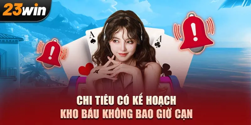 Chi Tiêu Có Kế Hoạch – Kho Báu Không Bao Giờ Cạn