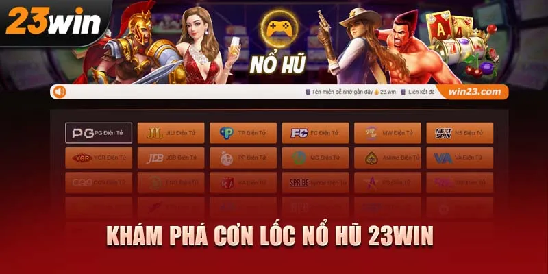 Bước vào nổ hũ 23WIN, nơi mỗi vòng quay mở ra kho báu lấp lánh!