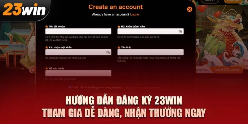 Hướng dẫn đăng ký 23Win – Tham gia dễ dàng, nhận thưởng ngay